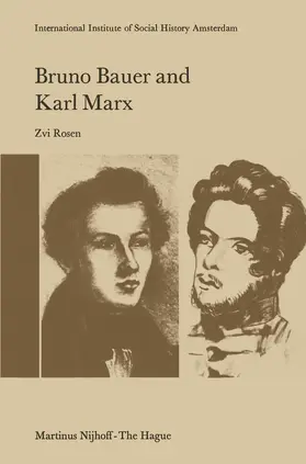 Rosen | Bruno Bauer and Karl Marx | Buch | 978-94-010-1069-6 | sack.de