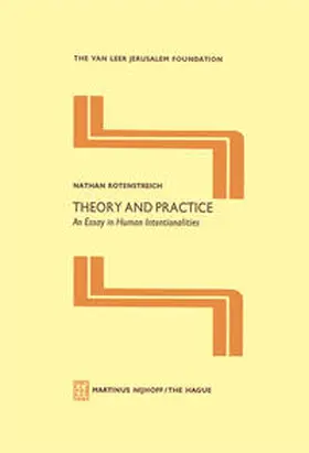 Rotenstreich |  Theory and Practice | eBook | Sack Fachmedien