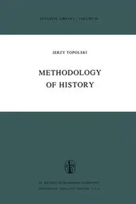 Topolski |  Methodology of History | eBook | Sack Fachmedien