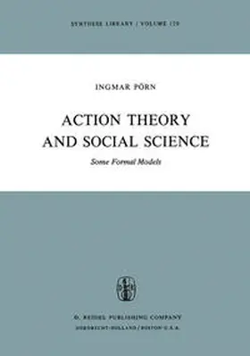 Pörn |  Action Theory and Social Science | eBook | Sack Fachmedien