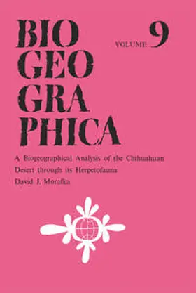Morafka | A Biogeographical Analysis of the Chihuahuan Desert through its Herpetofauna | E-Book | www2.sack.de
