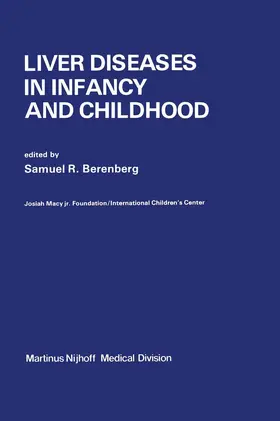Berenberg |  Liver Diseases in Infancy and Childhood | Buch |  Sack Fachmedien