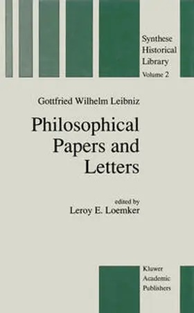 Leibniz |  Philosophical Papers and Letters | eBook | Sack Fachmedien
