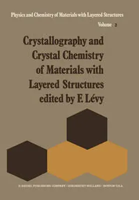 Lévy |  Crystallography and Crystal Chemistry of Materials with Layered Structures | eBook | Sack Fachmedien