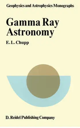Chupp |  Gamma-Ray Astronomy | eBook | Sack Fachmedien