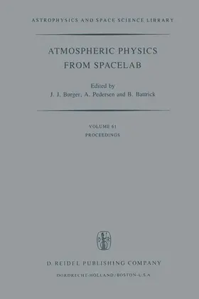 Burger / Battrick / Pedersen | Atmospheric Physics from Spacelab | Buch | 978-94-010-1530-1 | sack.de