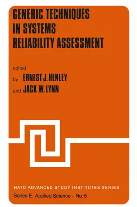 Lynn / Henley |  Generic Techniques in Systems Reliability Assessment | Buch |  Sack Fachmedien