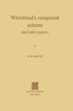 Martin | Whitehead’s Categoreal Scheme and Other Papers | E-Book | sack.de