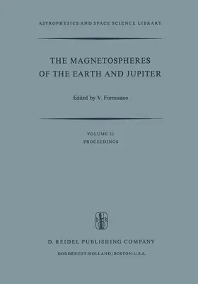 Formisano | The Magnetospheres of the Earth and Jupiter | Buch | 978-94-010-1791-6 | sack.de