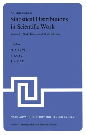 Patil / Ord / Kotz | A Modern Course on Statistical Distributions in Scientific Work | Buch | 978-94-010-1847-0 | sack.de