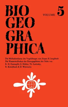 Dannapfel / Jungbluth | Die Molluskenfauna des Vogelsberges unter Besonderer Berücksichtigung Biogeographischer Aspekte | Buch | 978-94-010-1960-6 | www2.sack.de