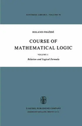 Fraïssé |  Course of Mathematical Logic | eBook | Sack Fachmedien