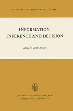 Menges |  Information, Inference and Decision | eBook | Sack Fachmedien