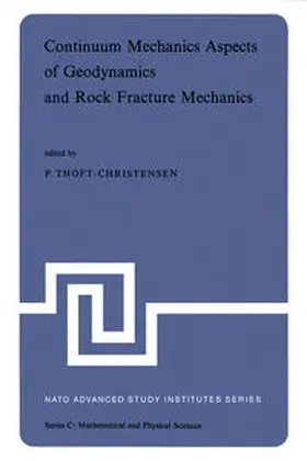 Thoft-Christensen |  Continuum Mechanics Aspects of Geodynamics and Rock Fracture Mechanics | eBook | Sack Fachmedien