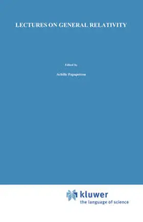 Papapetrou |  Lectures on General Relativity | eBook | Sack Fachmedien