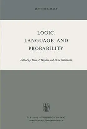 Bogdan / Niiniluoto |  Logic, Language, and Probability | eBook | Sack Fachmedien