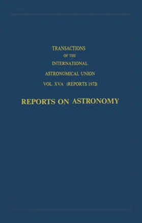 de Jager |  Transactions of the International Astronomical Union: Reports on Astronomy | eBook | Sack Fachmedien