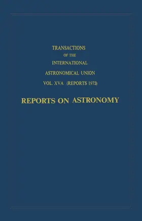 de Jager |  Transactions of the International Astronomical Union: Reports on Astronomy | Buch |  Sack Fachmedien