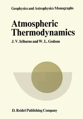 Iribarne / Godson |  Atmospheric Thermodynamics | Buch |  Sack Fachmedien