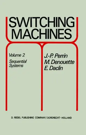 Perrin / Denouette / Daclin | Switching Machines | Buch | 978-94-010-2869-1 | www2.sack.de