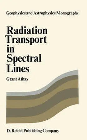 Athay | Radiation Transport in Spectral Lines | E-Book | sack.de
