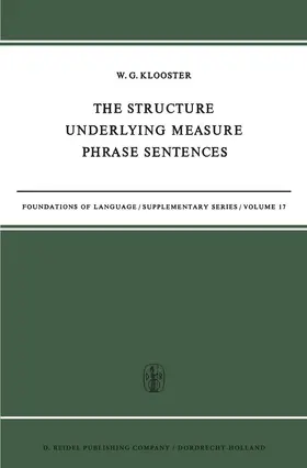 Klooster |  The Structure Underlying Measure Phrase Sentences | Buch |  Sack Fachmedien
