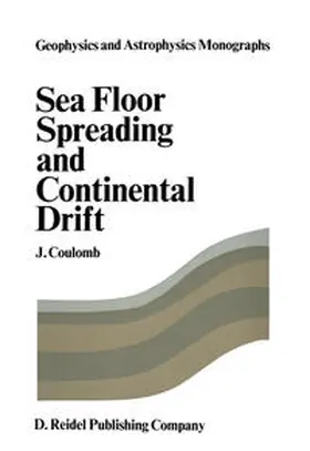 Coulomb | Sea Floor Spreading and Continental Drift | E-Book | sack.de