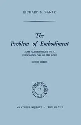 Zaner |  The Problem of Embodiment | eBook | Sack Fachmedien