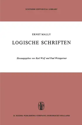 Mally / Weingartner / Wolf |  Logische Schriften | Buch |  Sack Fachmedien