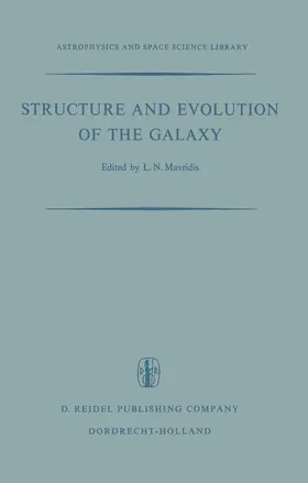 Mavridis | Structure and Evolution of the Galaxy | Buch | 978-94-010-3077-9 | sack.de