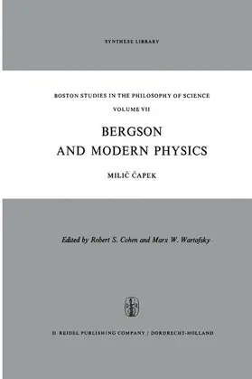 Capek | Bergson and Modern Physics | Buch | 978-94-010-3098-4 | sack.de