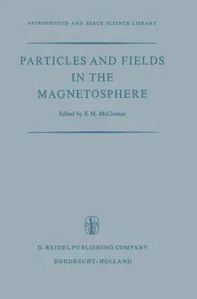 McCormac | Particles and Fields in the Magnetosphere | Buch | 978-94-010-3286-5 | sack.de