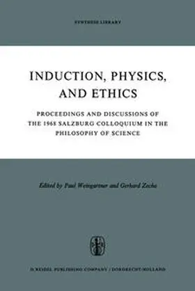 Weingartner / Zecha |  Induction, Physics and Ethics | eBook | Sack Fachmedien