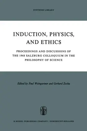 Zecha / Weingartner |  Induction, Physics and Ethics | Buch |  Sack Fachmedien