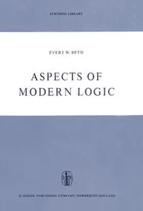 Beth |  Aspects of Modern Logic | eBook | Sack Fachmedien