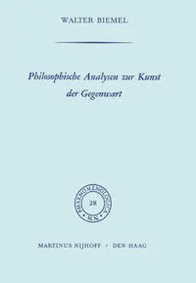 Biemel |  Philosophische Analysen zur Kunst der Gegenwart | eBook | Sack Fachmedien
