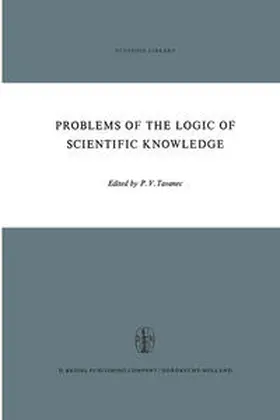 Tavanec |  Problems of the Logic of Scientific Knowledge | eBook | Sack Fachmedien