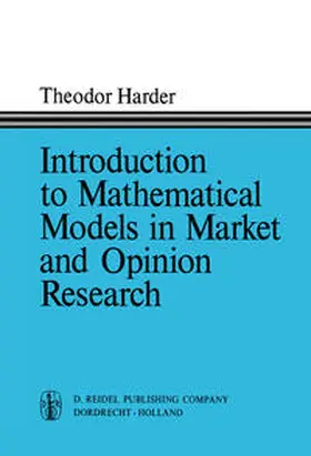 Harder |  Introduction to Mathematical Models in Market and Opinion Research | eBook | Sack Fachmedien