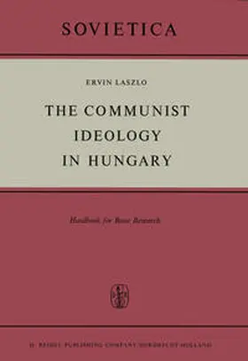 Laszlo | The Communist Ideology in Hungary | E-Book | sack.de