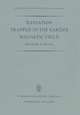 McCormac | Radiation Trapped in the Earth's Magnetic Field | Buch | 978-94-010-3555-2 | sack.de