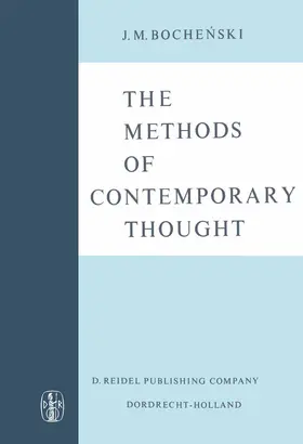 Bochenski | The Methods of Contemporary Thought | Buch | 978-94-010-3580-4 | sack.de