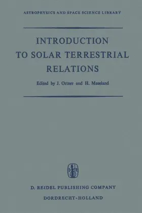 Maseland / Ortner | Introduction to Solar Terrestrial Relations | Buch | 978-94-010-3592-7 | sack.de