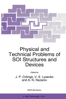 Colinge / Nazarov / Lysenko | Physical and Technical Problems of SOI Structures and Devices | Buch | 978-94-010-4052-5 | sack.de