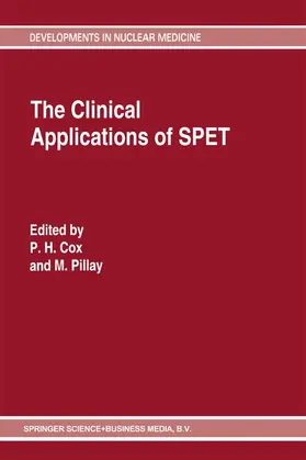 Pillay / Cox |  The Clinical Applications of SPET | Buch |  Sack Fachmedien