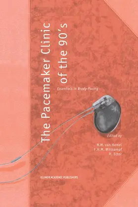 van Hemel / Ector / Wittkampf |  The Pacemaker Clinic of the 90's | Buch |  Sack Fachmedien