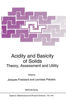 Petrakis / Fraissard |  Acidity and Basicity of Solids | Buch |  Sack Fachmedien