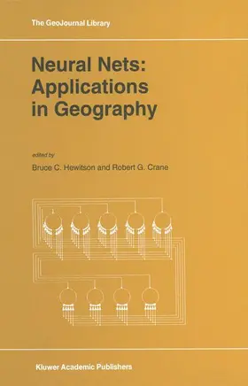 Crane / Hewitson |  Neural Nets: Applications in Geography | Buch |  Sack Fachmedien