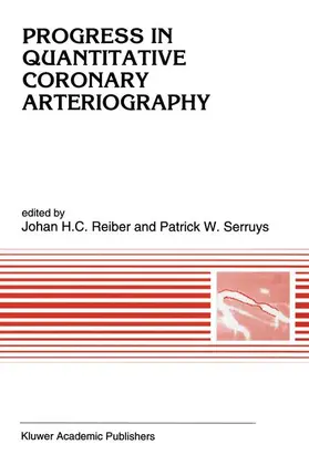 Serruys / Reiber |  Progress in quantitative coronary arteriography | Buch |  Sack Fachmedien