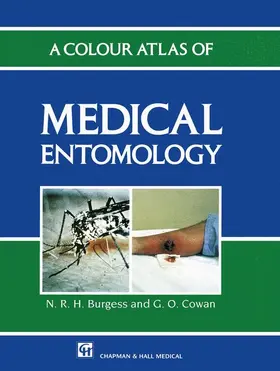 Cowan / Burgess |  A Colour Atlas of Medical Entomology | Buch |  Sack Fachmedien