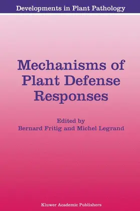 Fritig / Legrand |  Mechanisms of Plant Defense Responses | Buch |  Sack Fachmedien